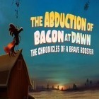 Скачать игру The abduction of bacon at dawn: The chronicles of a brave rooster бесплатно и Santa's sleeping для iPhone и iPad.