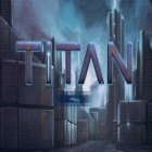 Скачать игру TITAN – Escape the Tower – for iPhone бесплатно и Robot Gladi8or для iPhone и iPad.