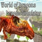 Скачать игру World of dragons: Dragon simulator бесплатно и Flying Benjamins для iPhone и iPad.