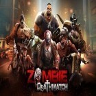 Скачать игру Zombie: Deathmatch бесплатно и Cave Run для iPhone и iPad.
