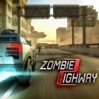 Скачать игру Zombie highway 2 бесплатно и Final Run для iPhone и iPad.
