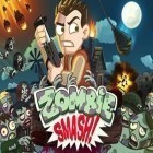 Скачать игру Zombie Smash бесплатно и Parkour: Roof riders для iPhone и iPad.
