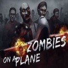 Скачать игру Zombies on a plane бесплатно и FIFA'12 для iPhone и iPad.