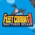 Скачать игру Fleet combat 2: Shattered oceans бесплатно и Battlefield 3: Aftershock для iPhone и iPad.