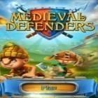 Скачать игру Medieval Defenders! бесплатно и 9 elements для iPhone и iPad.