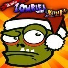 Скачать игру Santa Zombies vs Ninja бесплатно и Disney infinity: Toy box для iPhone и iPad.