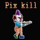 Скачать игру Pix kill бесплатно и Gobliins 2 для iPhone и iPad.