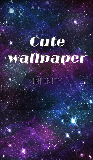 Скачать бесплатные живые обои для Андроид на рабочий стол планшета: Cute wallpaper: Infinity.